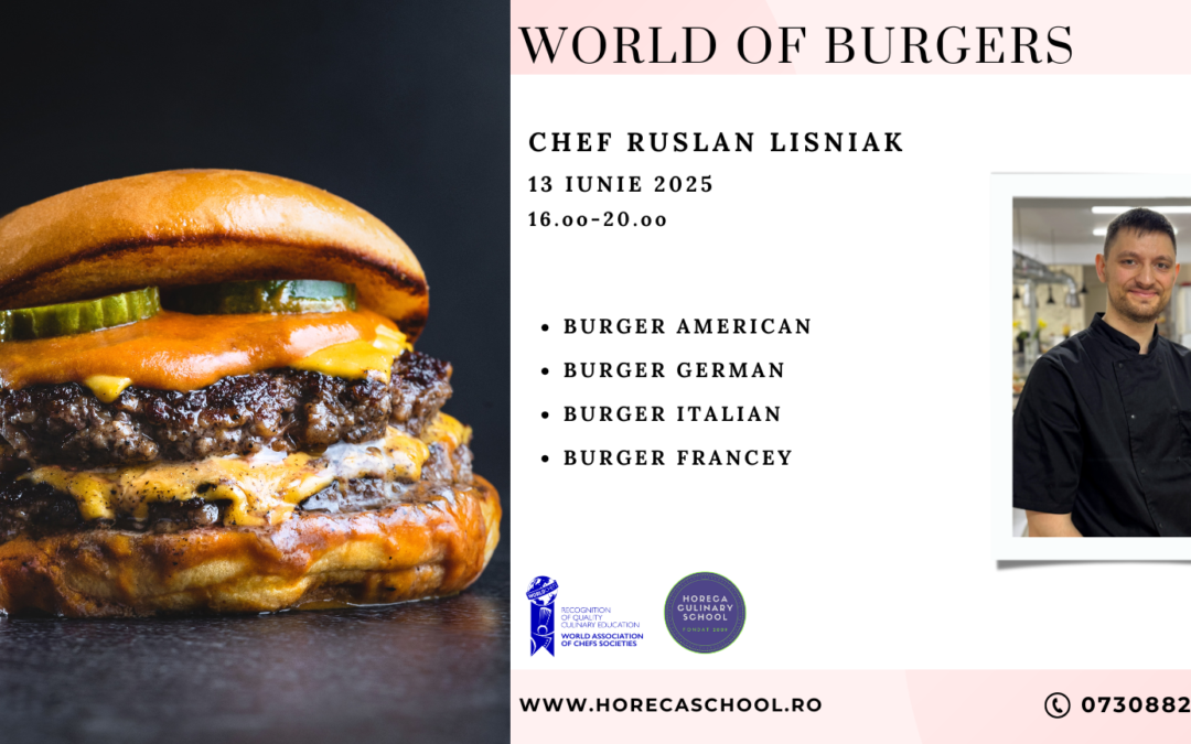 World of Burgers Workshop – Chef Ruslan Lisniak